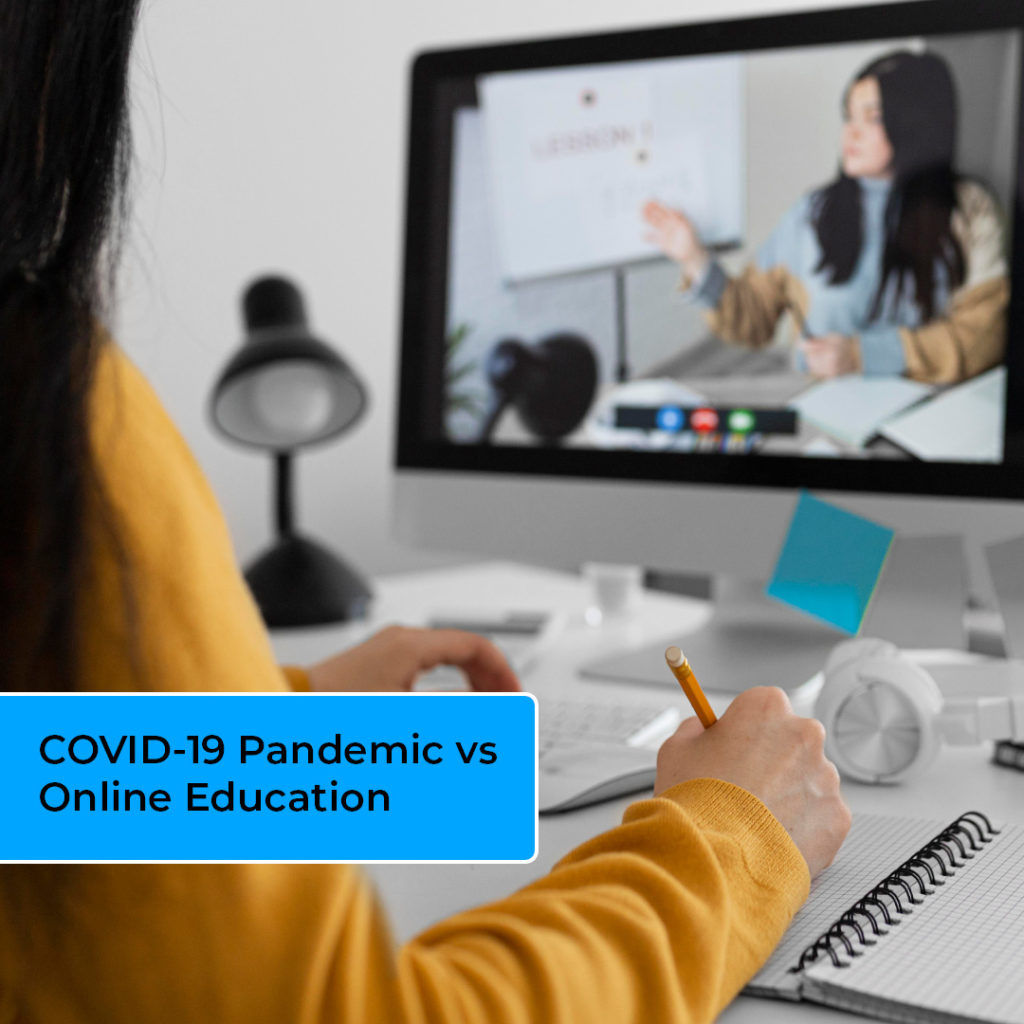 Covid-19 vs online education