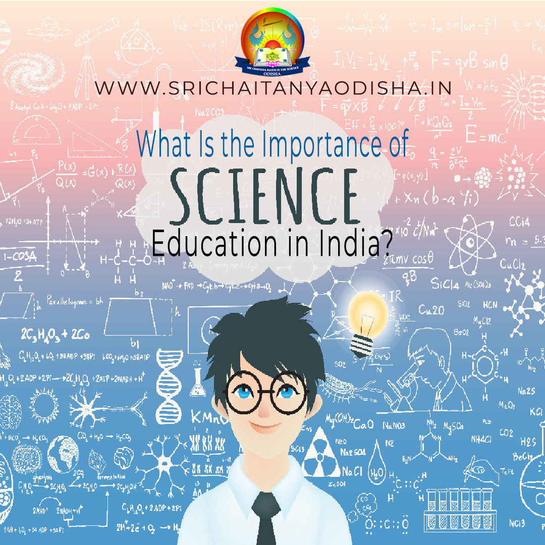 What Is the Importance of Science Education in India?