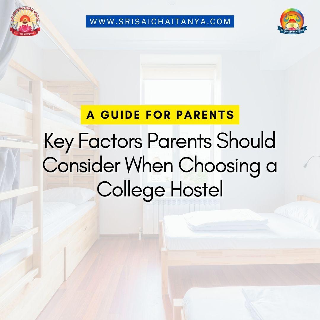 Choosing a College Hostel for +2 Science Students: A Guide for Parents